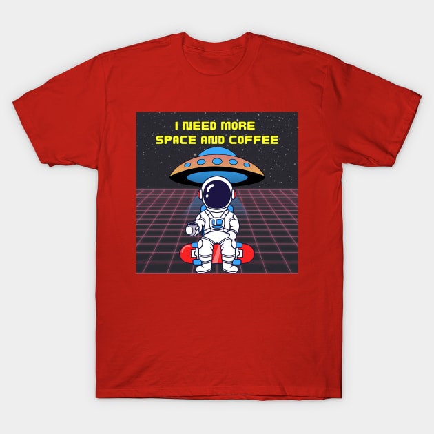 I need more coffee and space T-Shirt by Artist usha